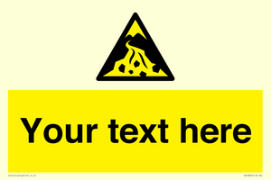 Custom Warning: Debris flow zone